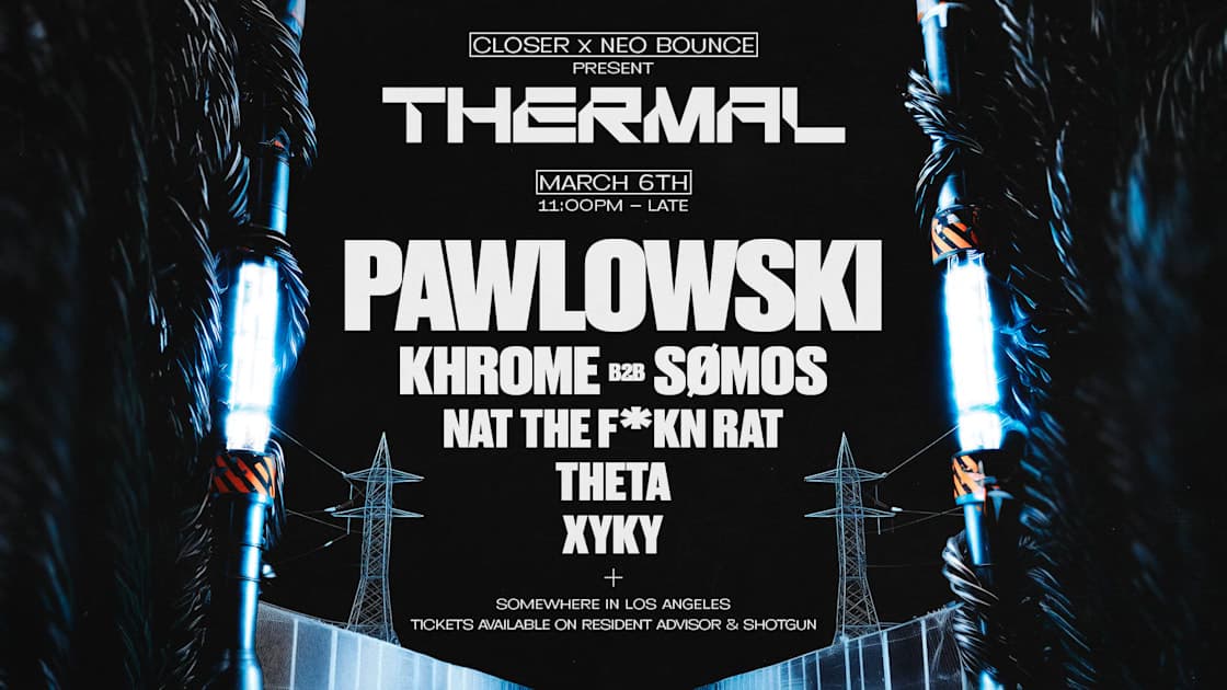 Neobounce X Closer X Thermal Present: Pawlowski cover